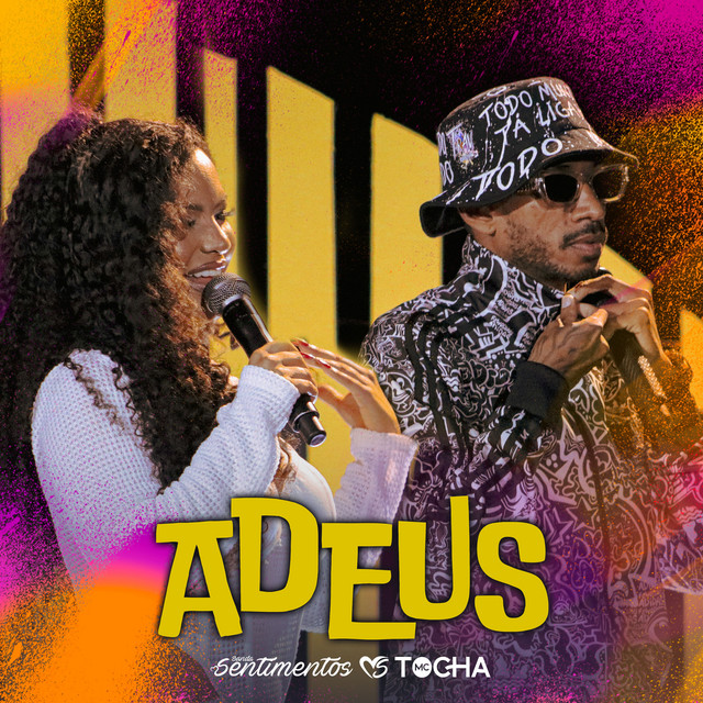 Banda Sentimentos e Mc Tocha – “Adeus”