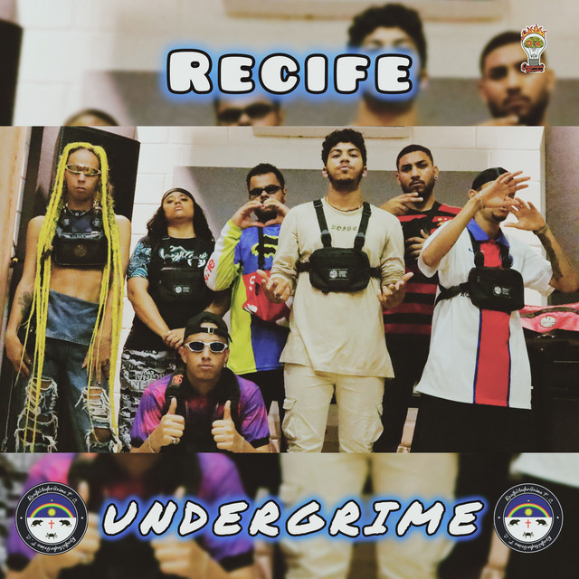 Perigoemici 77, Floopy081, Hebert, Mun Há e Dandara Mc – “Recife Undergrime”