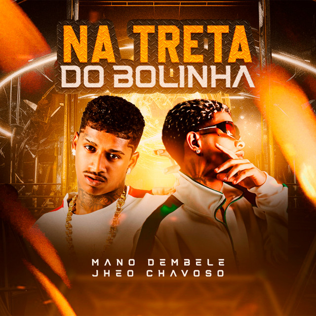 Mano dembele e Jheo Chavoso – “Na Treta do Bolinha”