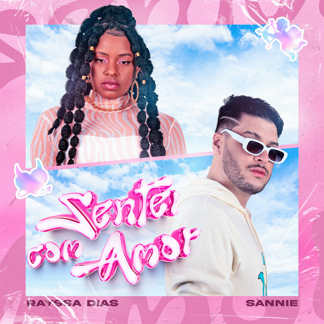 Rayssa Dias, SANNIE e Eslley no Beat – “Sentei Com Amor”