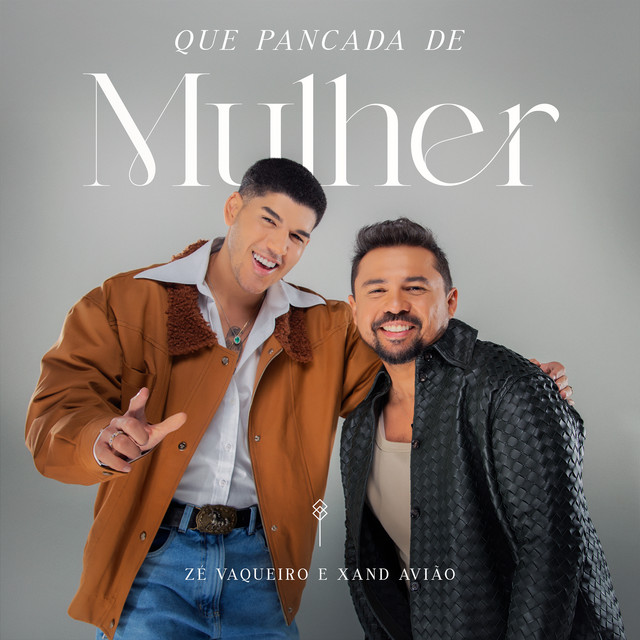 Zé Vaqueiro e Xand Avião – “Que Pancada de Mulher”