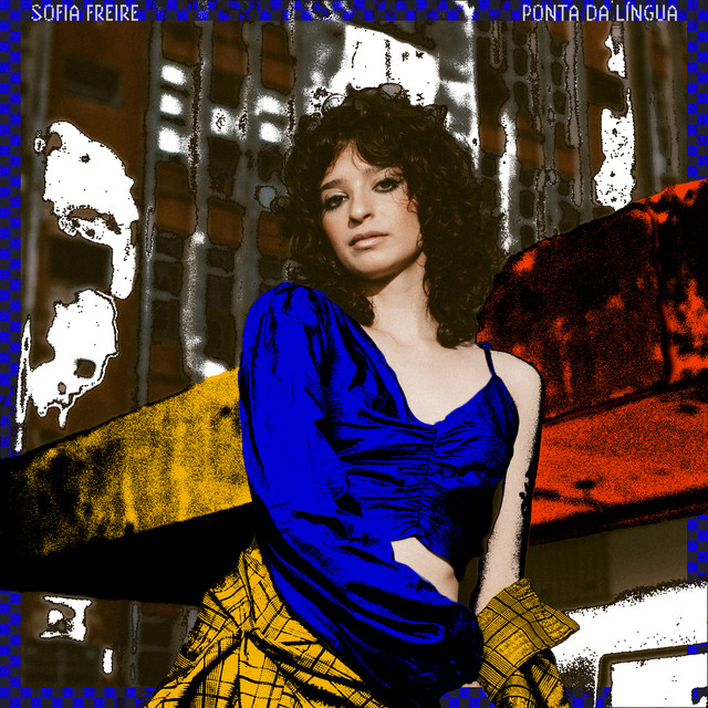 Sofia Freire – “Ponta da Língua”