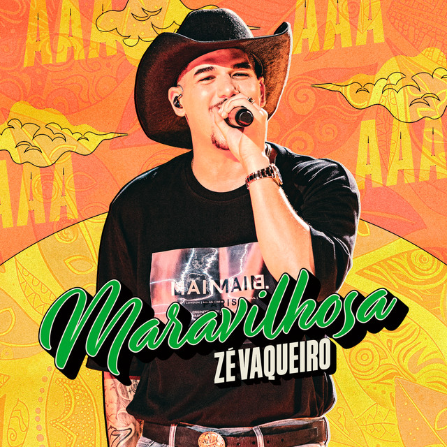 Zé Vaqueiro – “Maravilhosa (Ao Vivo)”
