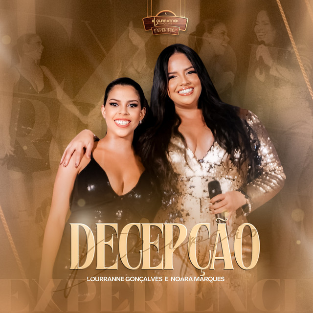 Noara Marques e Lourranne Gonçalves – “Decepção”