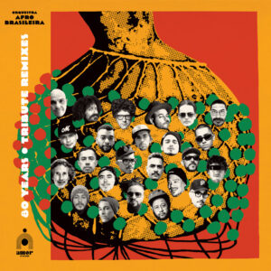 Lúcio Maia, Pupillo, Orquestra Afro – Brasileira, Marcelo D2 e Mario C. – “LEMBARENGANGA – Remix”
