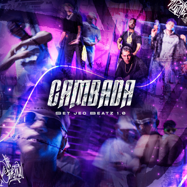 JEO BEATZ, Mago de Tarso, Slaik081, Real Freeza e Guerreiro – “Cambada (Set Jeo Beatz 1.0)”