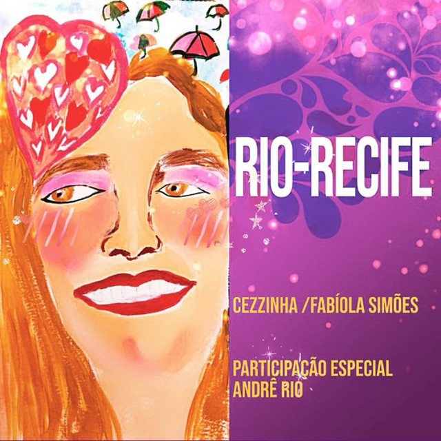 Cezzinha e André Rio – “Rio-Recife”