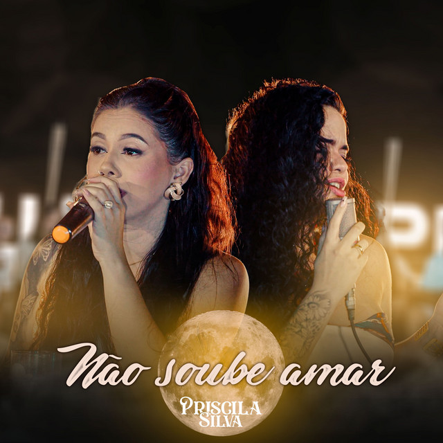 Priscila Silva e Ewelyn Braga – “Não Soube Amar (Ao Vivo)”