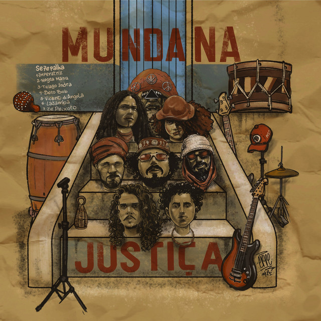 SE7EPALHA – “Mundana Justiça”