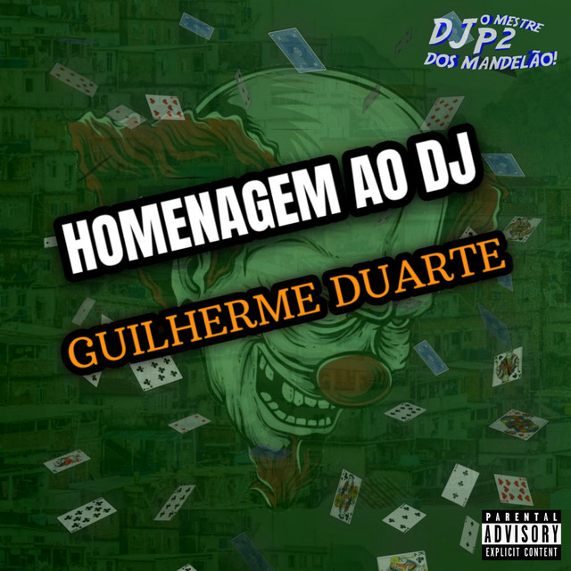 Mc Nem Jm e DJ P2 DA ZS – “HMNG AO GUILHERME DUARTE”