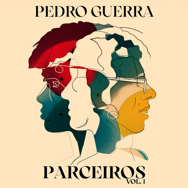 Lenine e Pedro Guerra – “Parceiros Vol. 1”