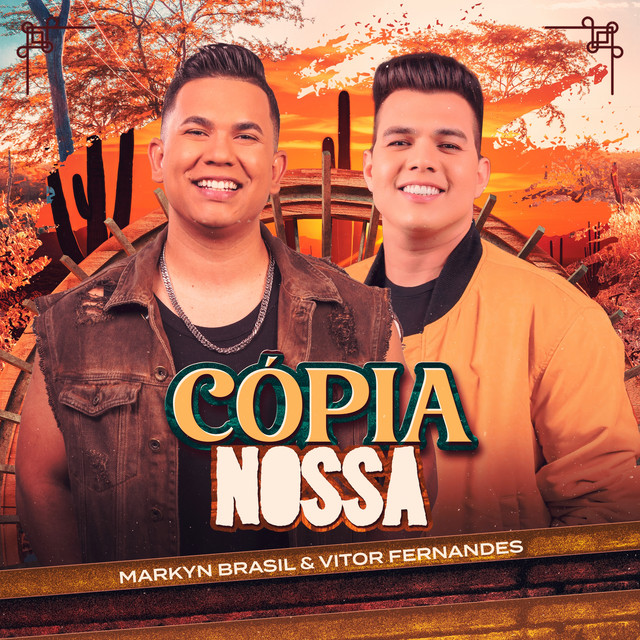 Vitor Fernandes e Markyn Brasil – “Cópia Nossa”