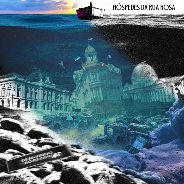 Hóspedes da Rua Rosa – “Recife, AT”