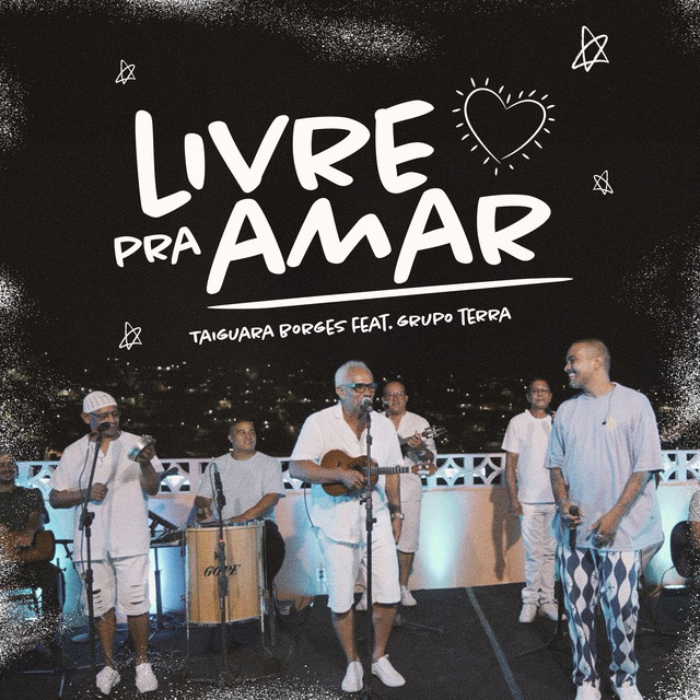 Taiguara Borges e Grupo Terra – “Livre pra Amar”