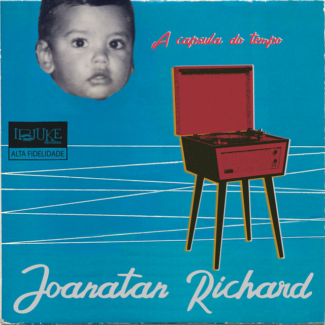 Joanatan Richard – “A Cápsula do Tempo”