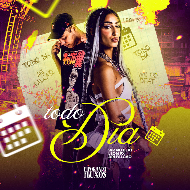 WR No Beat, Ari Falcão, LEON PX e PIPOKANDO FLUXOS – “Todo Dia”