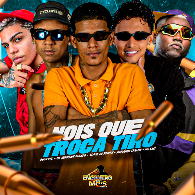 Black do Recife, Gugu Ofc, Henrique Ousado, Deyvinho Tralha e Mc Saci – “NOIS QUE TROCA TIRO”