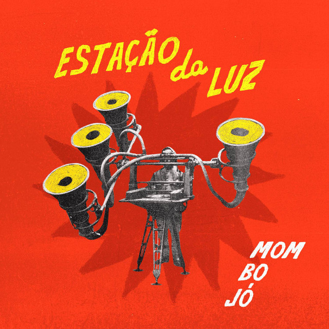 Mombojó – “Estação da Luz”