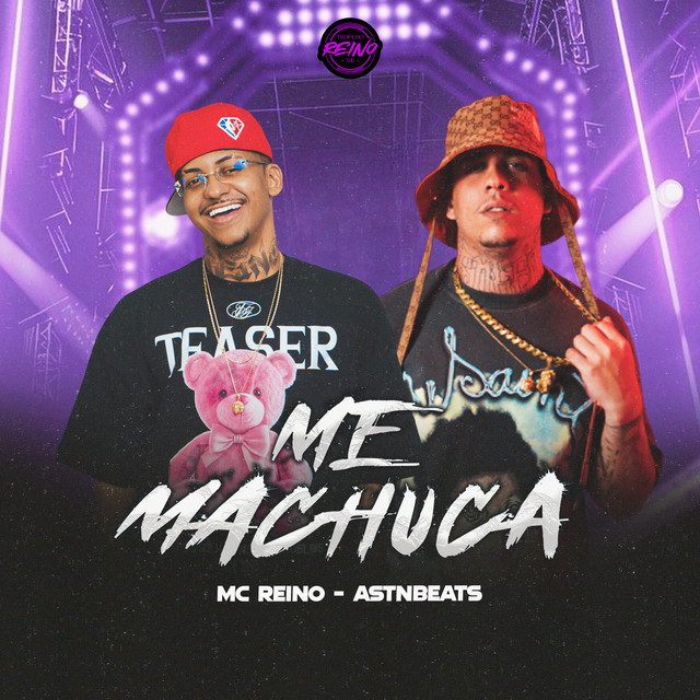 MC Reino, astnbeats e TROPA DO REINO – “ME MACHUCA”