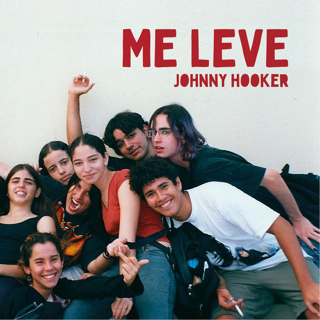 Johnny Hooker – “Me Leve”