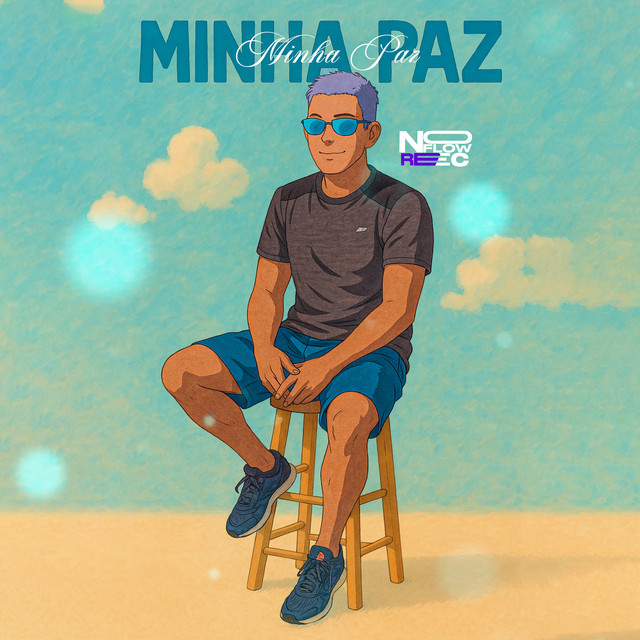 BNB No Beat, Jheff MC e No Flow Rec – “Minha Paz”