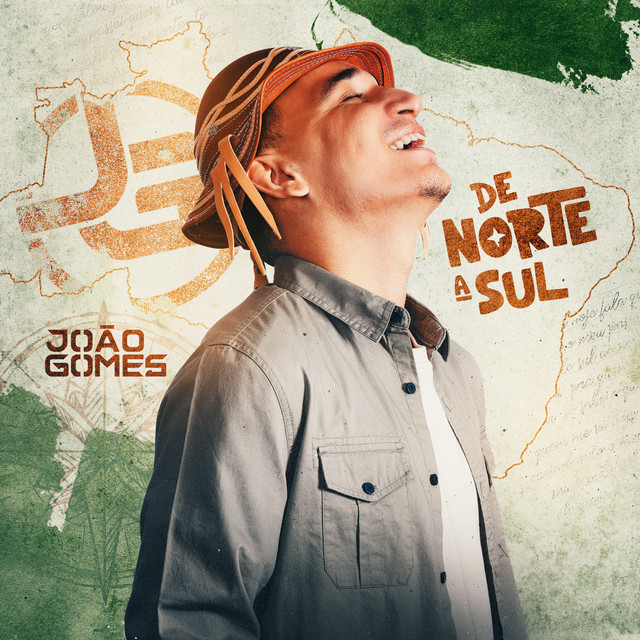João Gomes – “De Norte a Sul”