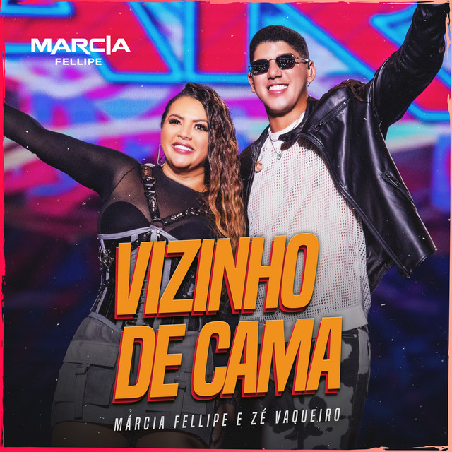 Zé Vaqueiro e Márcia Fellipe – “Vizinho de Cama (Ao Vivo)”