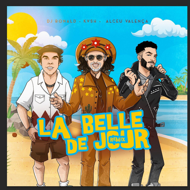 Alceu Valença, Ronald DJ e KVSH – “La Belle De Jour (Remix)”