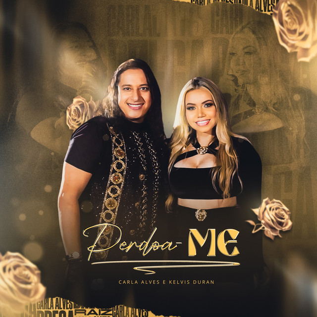 Kelvis Duran e Carla Alves – “Perdoa-Me”