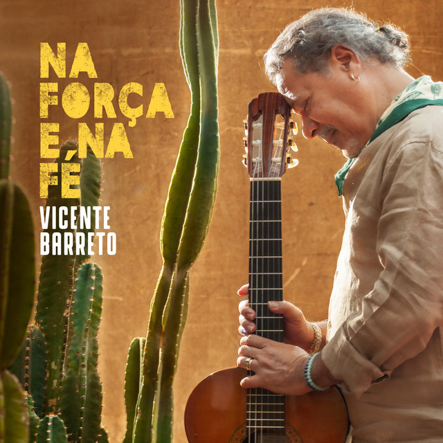 Alceu Valença e Vicente Barreto – “Na Força e na Fé”
