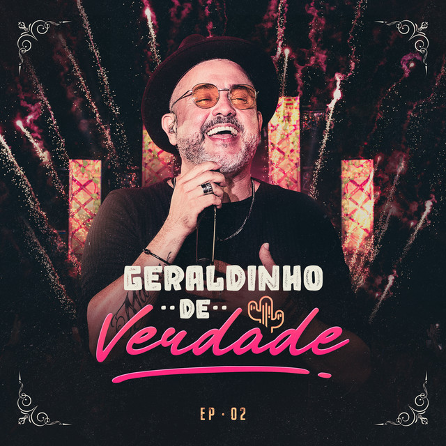 Geraldinho Lins e Lipe Lucena – “De Verdade (Ao Vivo / EP02)”