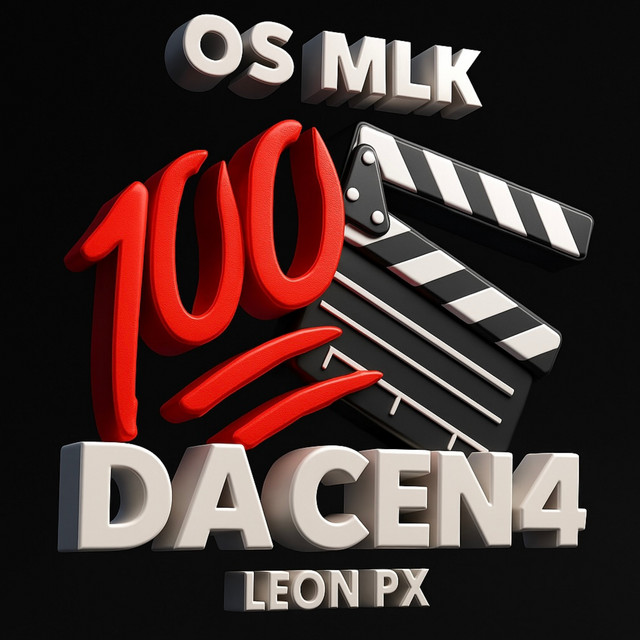 LEON PX – “Os Mlk da Cena”