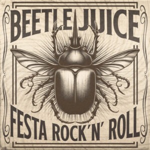 Capa de Beetlejuice – “Festa Rock’n’roll”