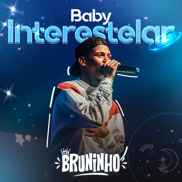 MC Bruninho – “Baby Interestelar”