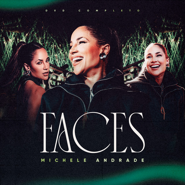 Michele Andrade e Priscila Senna – “Faces (Ao Vivo)”