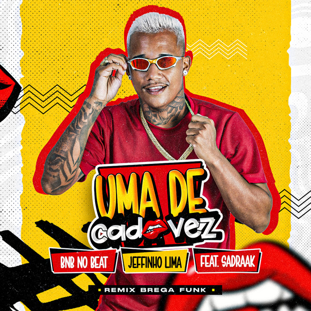 BNB No Beat, Jeffinho lima e Sadraak – “Uma de Cada Vez”