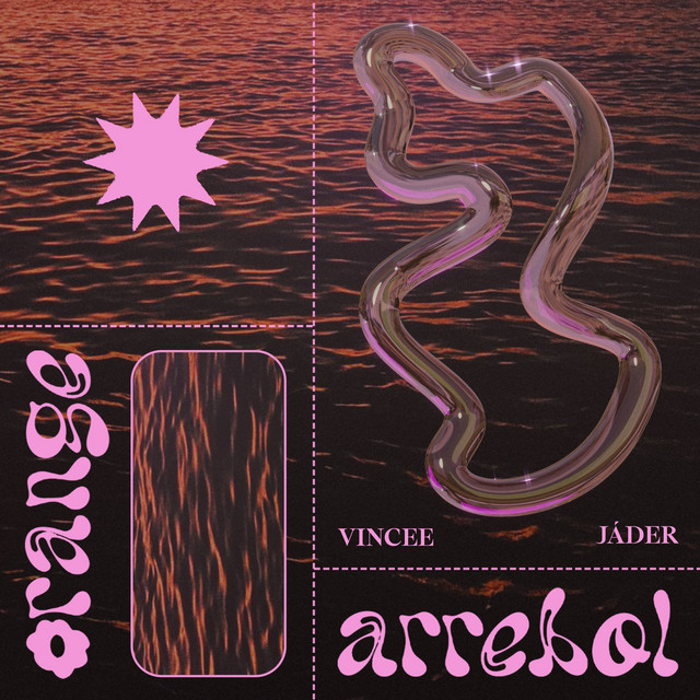 Jáder e Vincee – “Orange Arrebol”