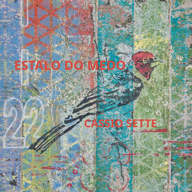 Cassio Sette – “Estalo do Medo”