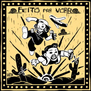 Mago de Tarso, WR No Beat, Prodbythb, Xand Avião e Bagua Records – “Feito pra Voar”