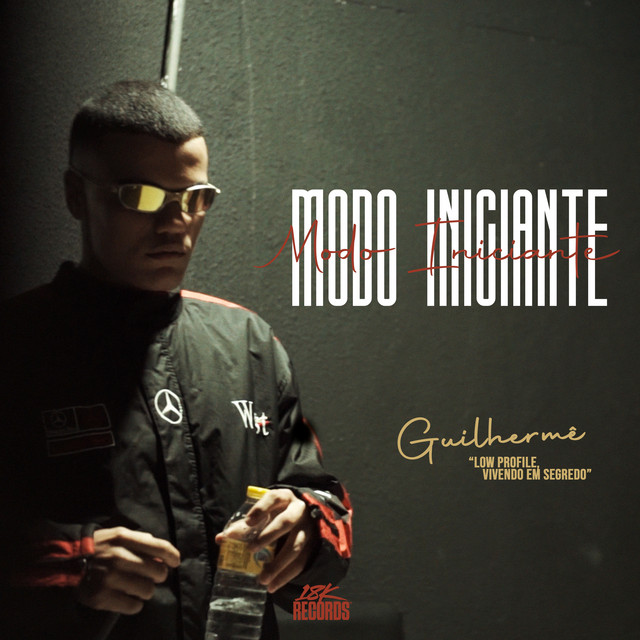 MC Reino, Guilhermê, 18K Records e Maiqu3 – “Modo Iniciante”