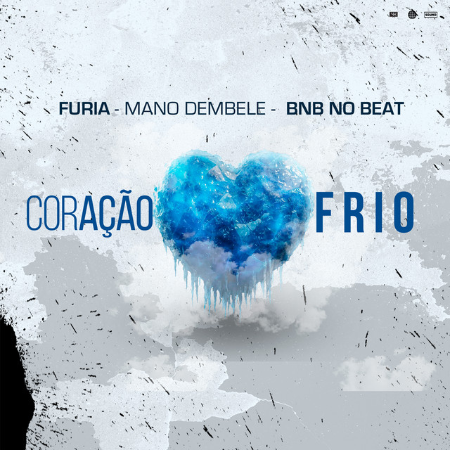 Mano dembele, BNB No Beat e Furia – “Coração Frio”