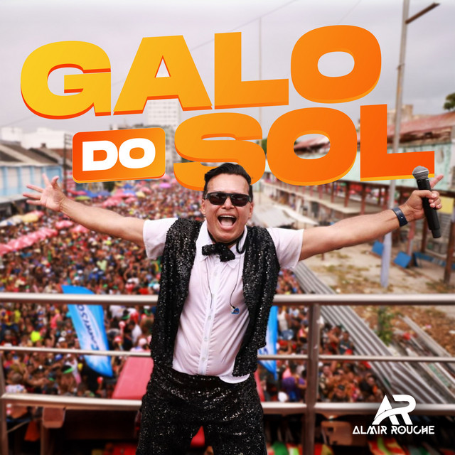 Almir Rouche – “Galo do Sol”