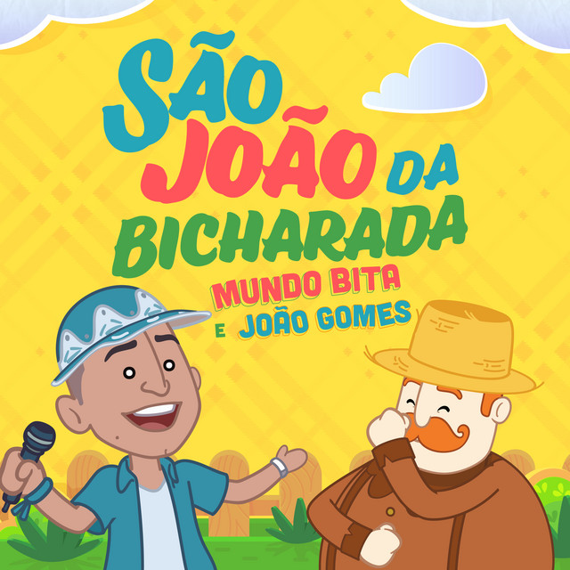 Mundo Bita e João Gomes – “São João da Bicharada”