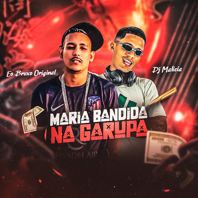 DJ Malicia e Eo Bruxo Original – “Maria Bandida na Garupa”
