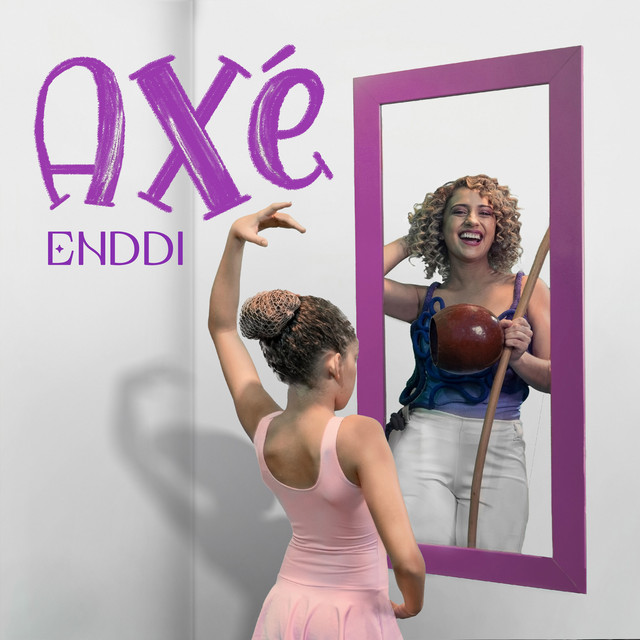 Enddi – “Axé”