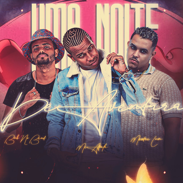Mc Afala, BNB No Beat, Mestre lnm e No Flow Rec – “Uma Noite de Aventura”