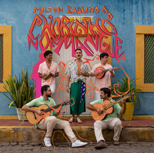 Chorinho no Mangue e Milton Raulino – “Avenidas Abertas”
