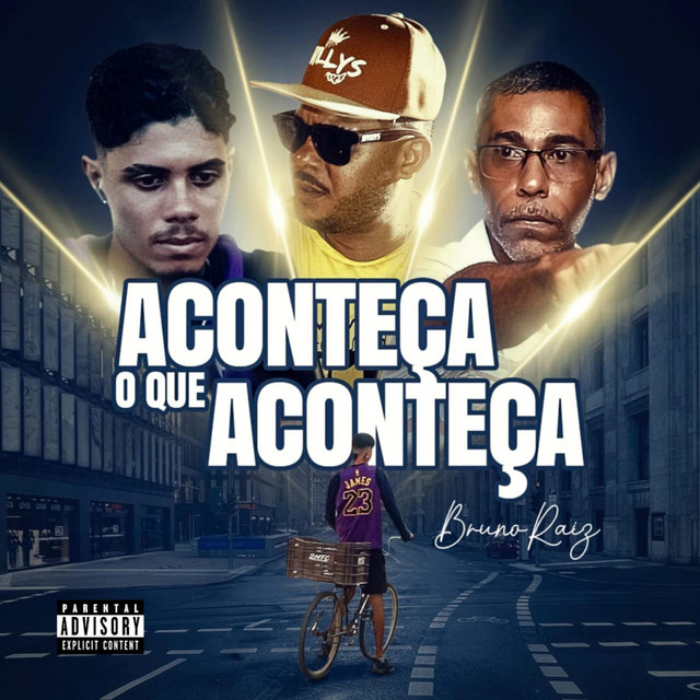 Bruno raiz – “Aconteça o Que Aconteça”