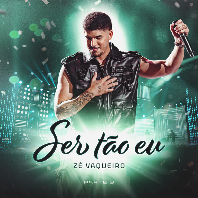 Zé Vaqueiro – “Ser Tão Eu – Parte 3 (Ao Vivo)”