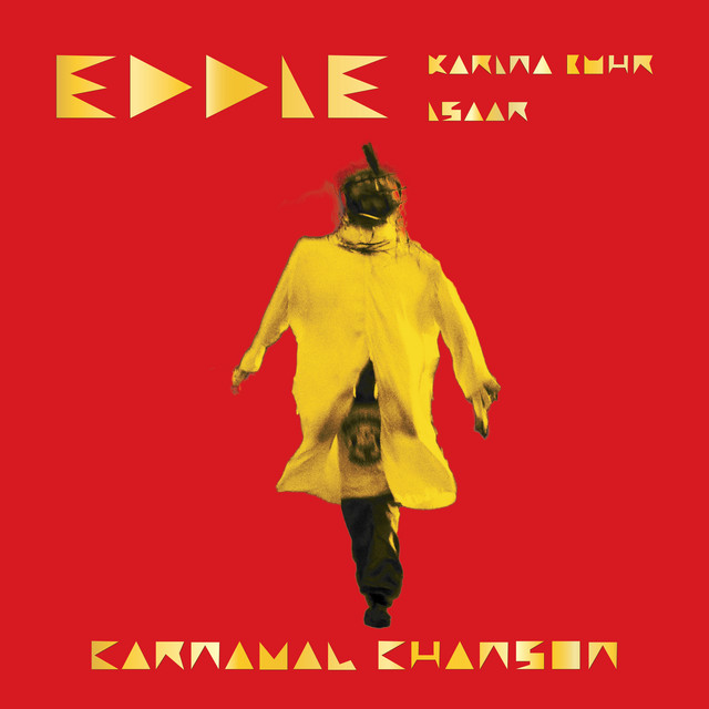 Banda Eddie, BUHR e Isaar – “Carnaval Chanson”